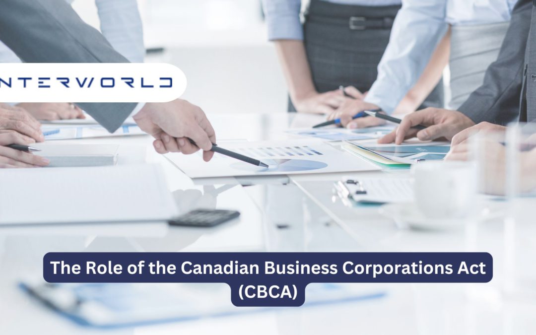 The Role of the Canadian Business Corporations Act (CBCA)