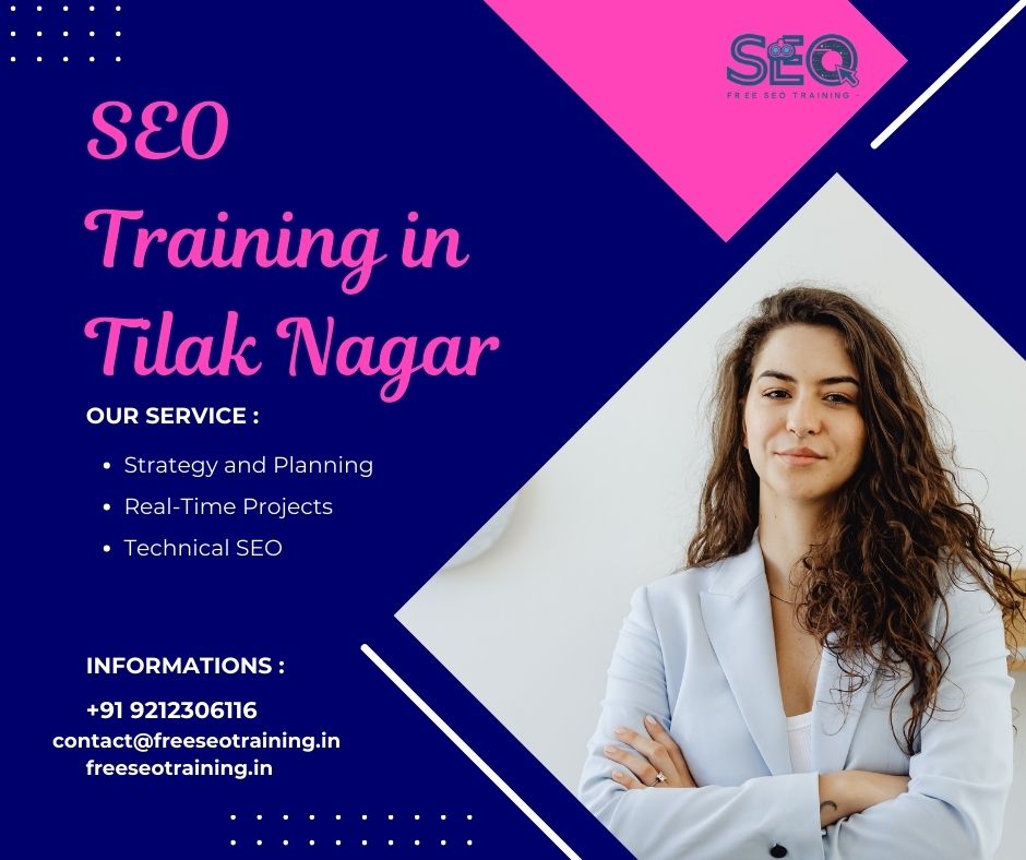 SEO Training in Tilak Nagar