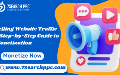 Selling Website Traffic: A Step-by-Step Guide to Monetization