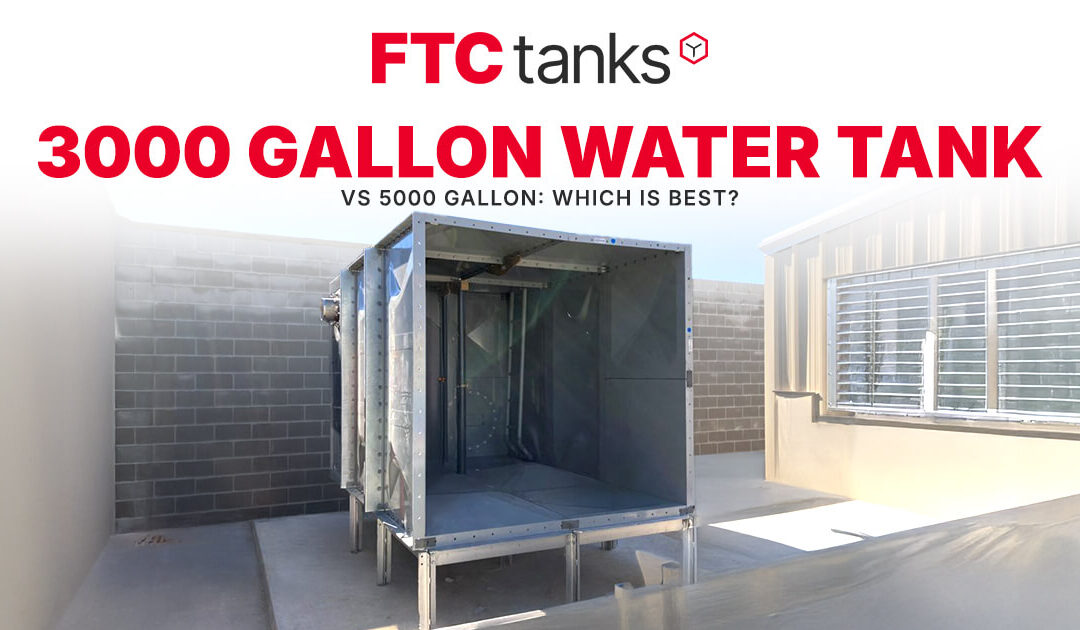 3000 Gallon Water Tank vs 5000 Gallon: Which is Best?