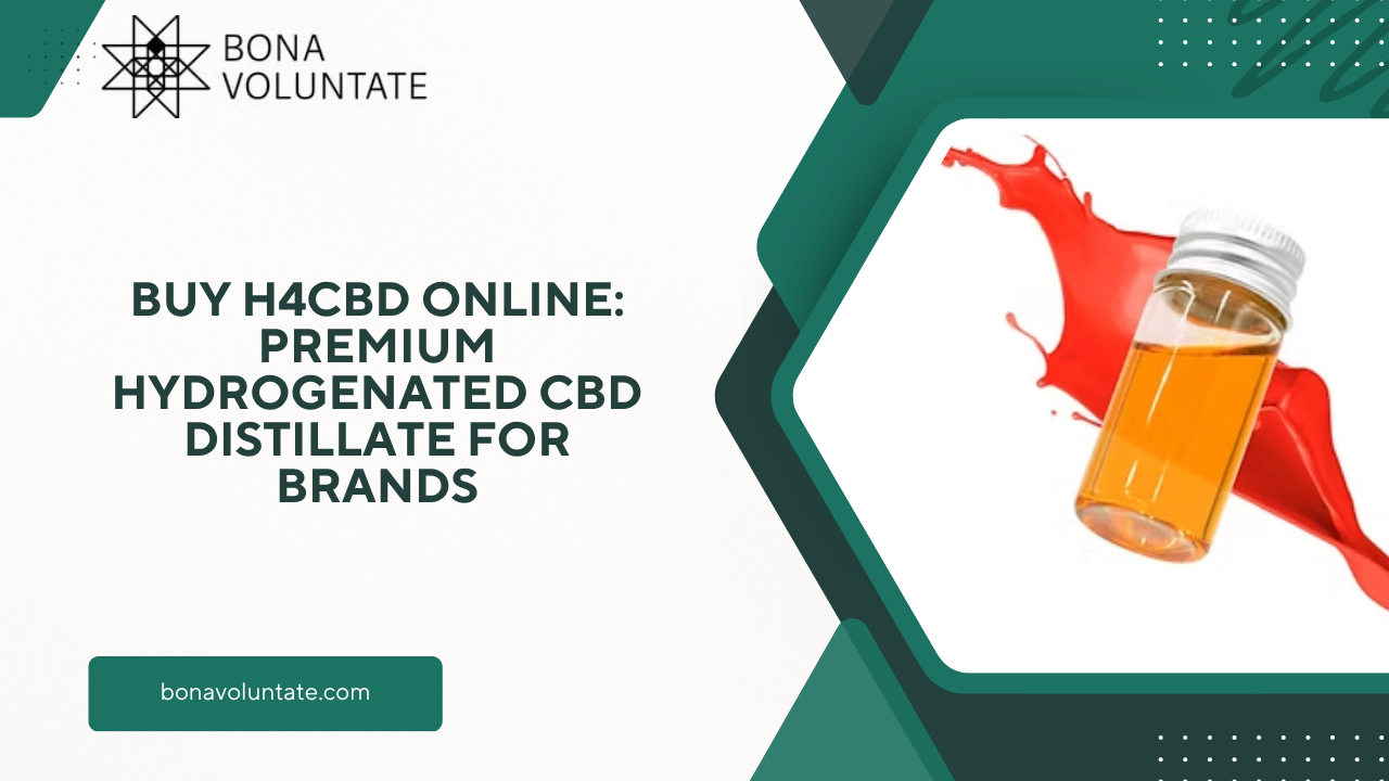 BUY H4CBD ONLINE Premium Hydrogenated CBD Distillate for Brands