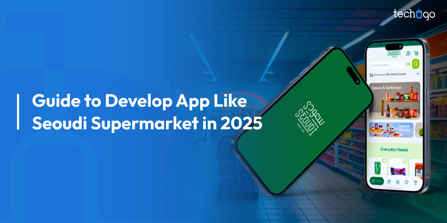 Guide-to-Develop-App-Like-Seoudi-Supermarket-in-2025