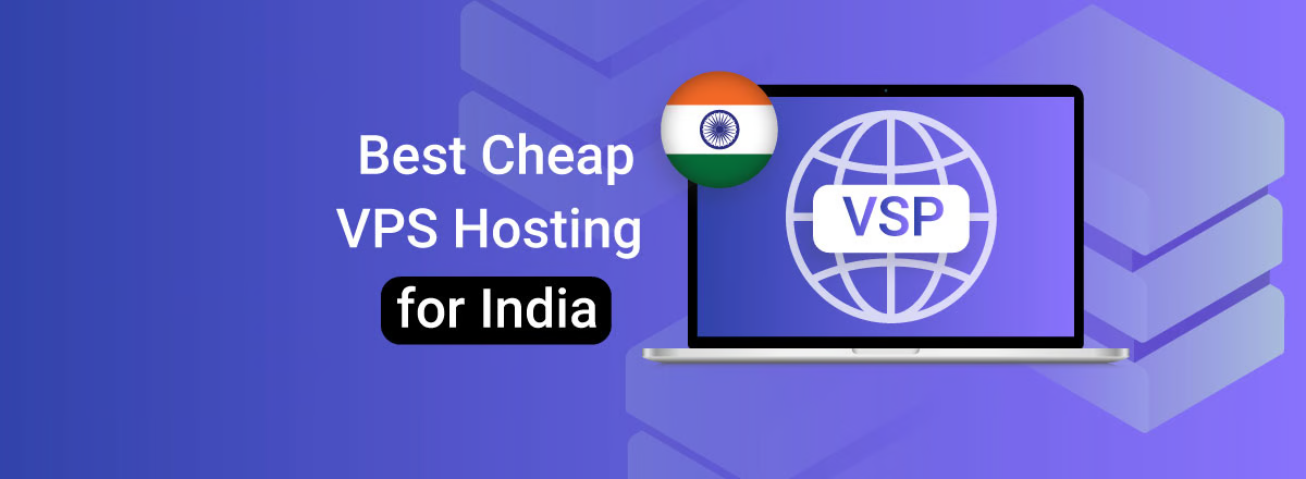 best-cheap-vps-hosting-for-india