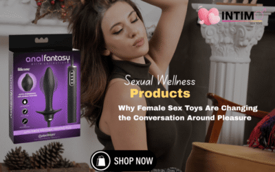Why Female Sex Toys Are Changing the Conversation Around Pleasure
