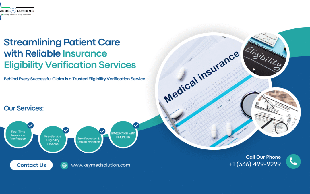 Medical Insurance Eligibility Verification Services: A Complete Guide