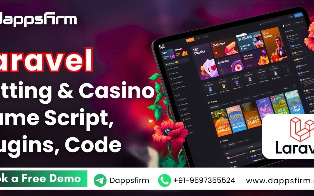 Start Your Casino Business with Laravel Betting Script Today