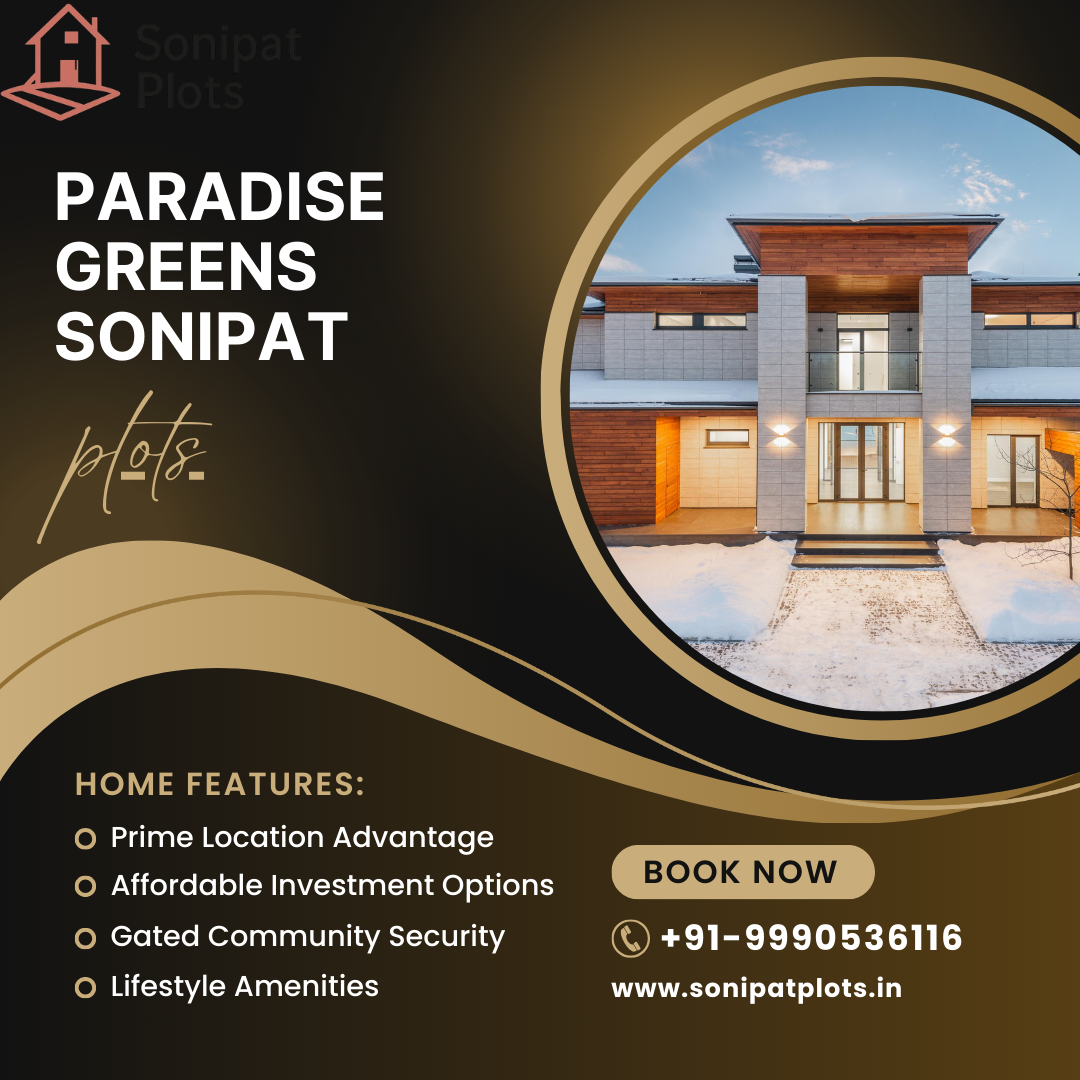 Paradise Greens Sonipat plots