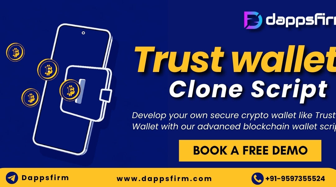 Experience Next-Level Wallet Security – Get Our TrustWallet Clone Script Today!