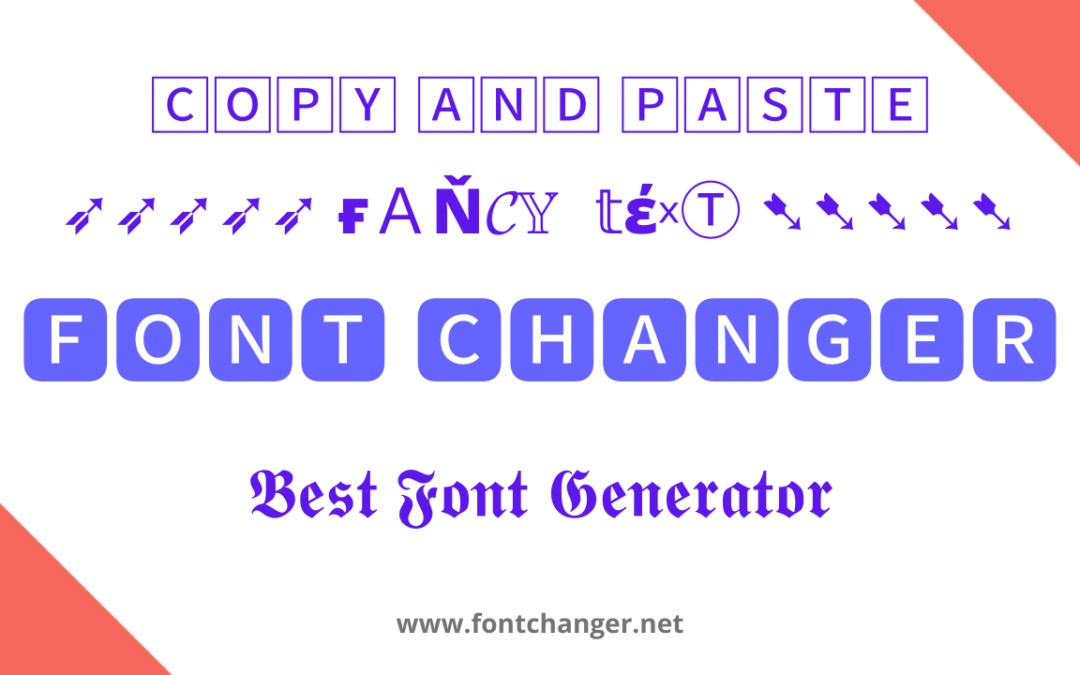 Font Changer – The Simple Way to Transform Your Text Online