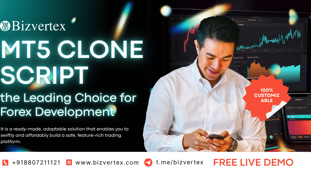 Why Is the MT5 Clone Script the Leading Choice for Forex Development?