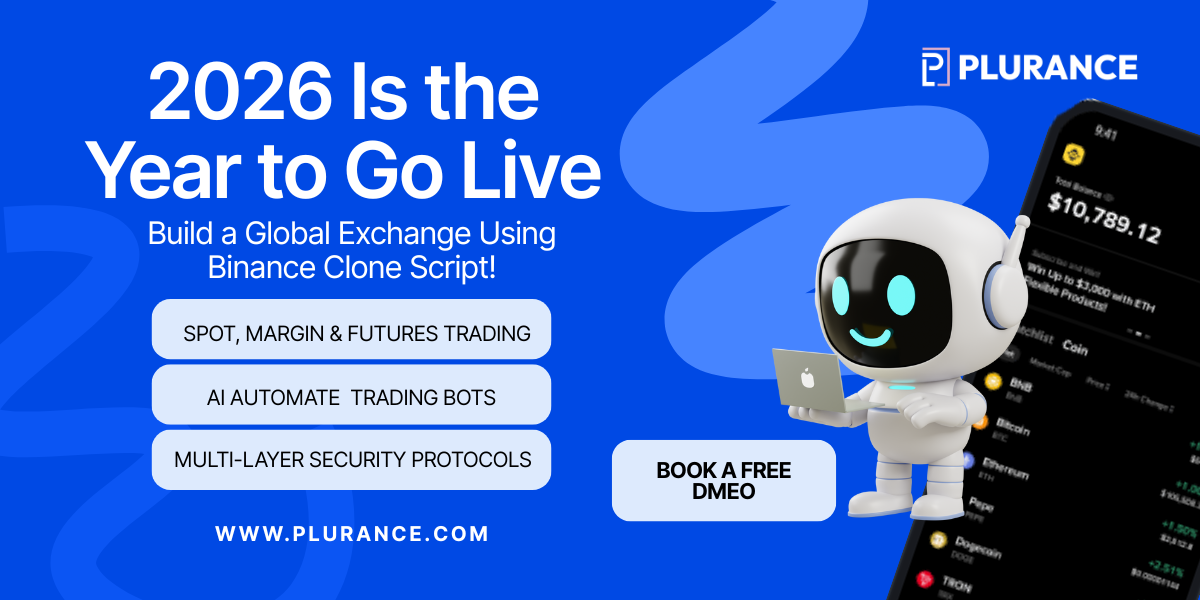 2026 Is the Year to Go Live — Build a Global Exchange Using Binance Clone Script