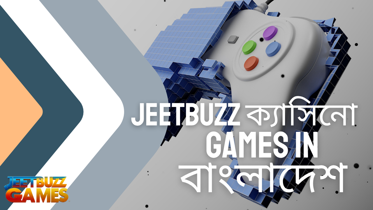Jeetbuzz ক্যাসিনো Games